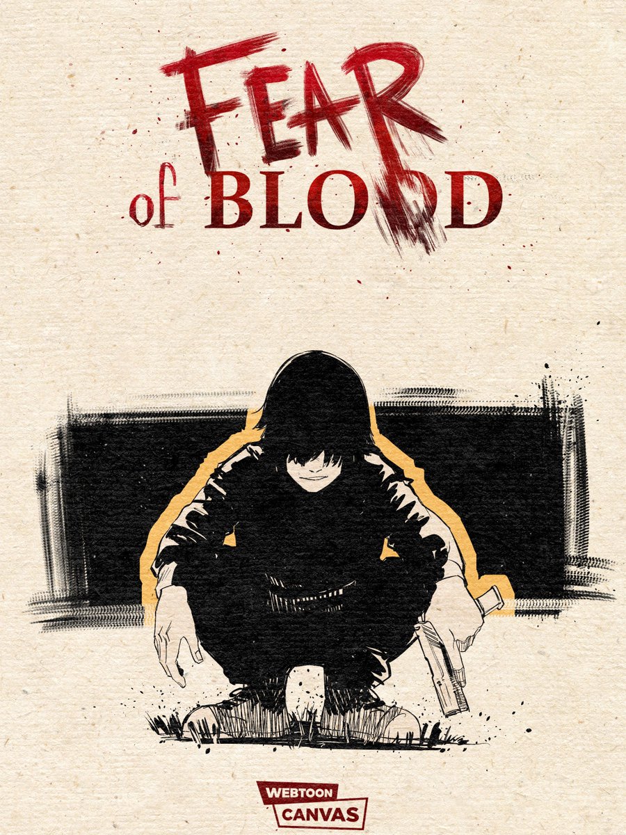 FEAR OF BLOOD

read it now on webtoon canvas🧟🧟