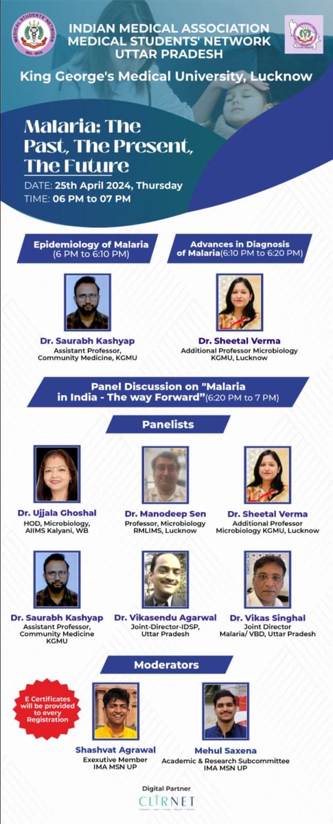 IMA MSN UP in association with KGMC, Lucknow invites you to Live webinar- “Malaria: The Past, The Present, The Future” Free Registration Link & Joining Link: clrn.in/ZE2XQ Date- 25th April, 2024, Thursday Time- 6PM to 7PM Regards, IMA MSN UP