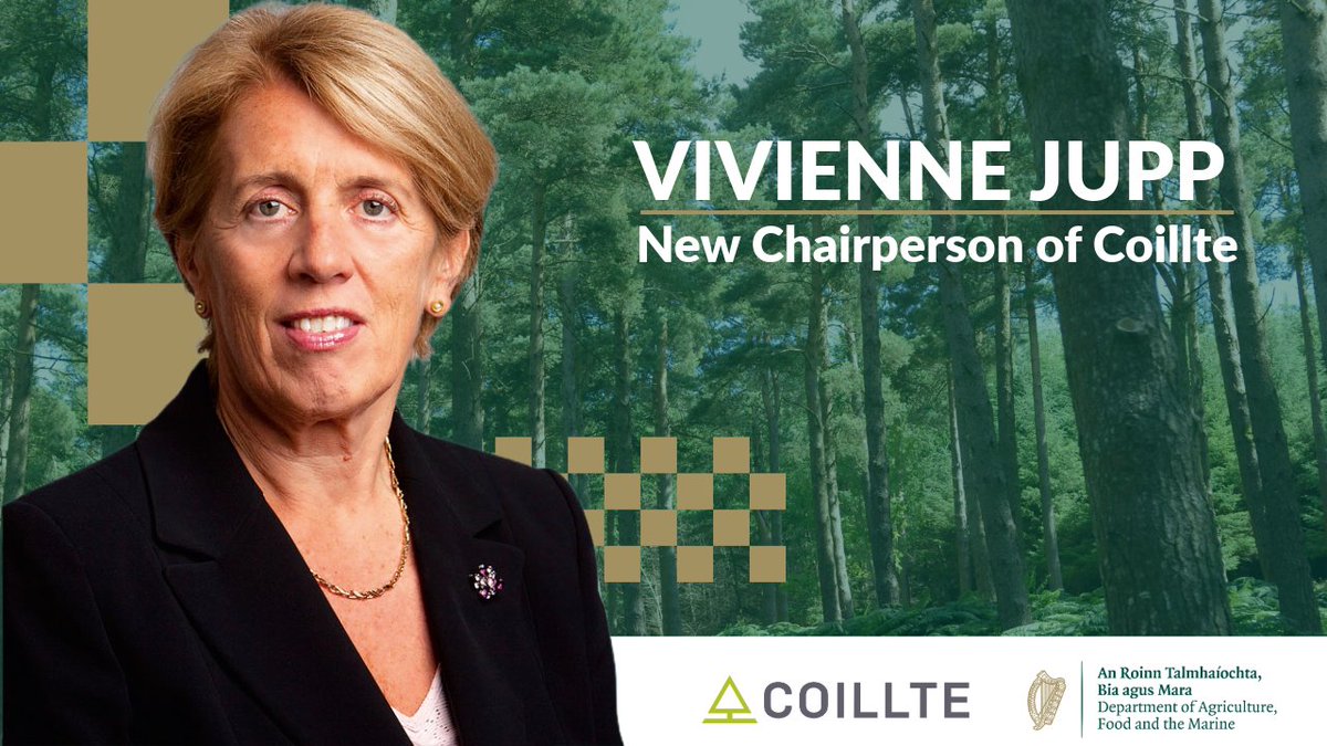 After appearing before the Joint Oireachtas Committee on Agriculture, Food and the Marine and her nomination being approved, Minister @McConalogue has formally appointed Vivienne Jupp as the new Chairperson of @Coillte for a period of 5 years.