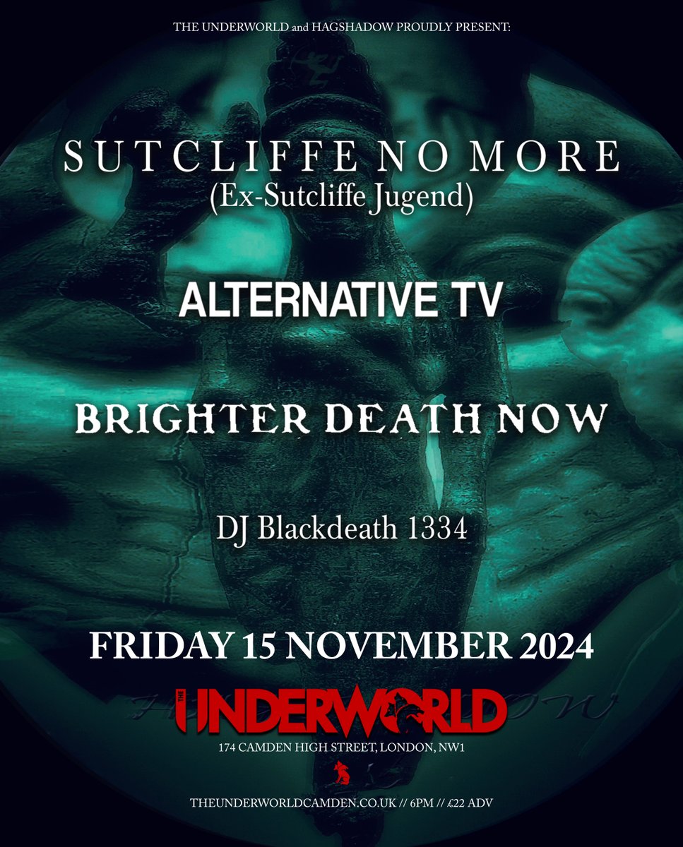 On Sale Now 🔥 Bringing together three underground driving forces; Sutcliffe No More, Alternative TV and Brighter Death Now, live at @TheUnderworld, Friday 15 November. 🎟️ tinyurl.com/3ynzd7md 🎶 spoti.fi/3dIotnj
