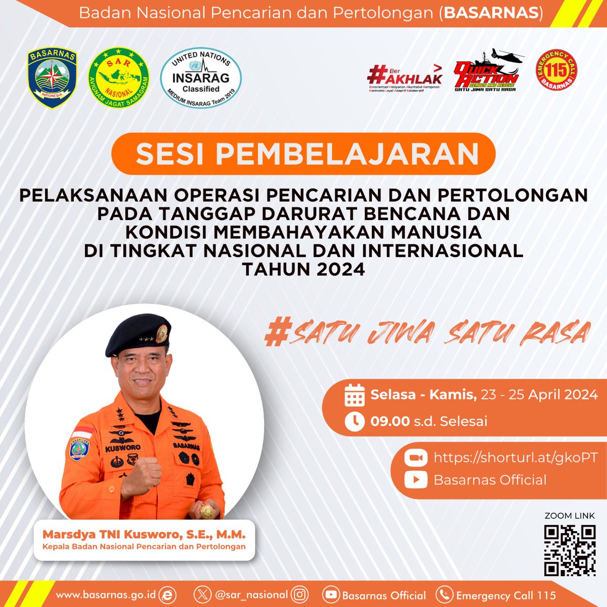 Giat Sesi Pembelajaran Pelaksanaan Operasi Pencarian dan Pertolongan Pada Tanggap Darurat Bencana dan Kondisi Membahayakan Manusia di Tingkat Nasional dan Internasional di Hotel Claro, 23 - 25 April 2024