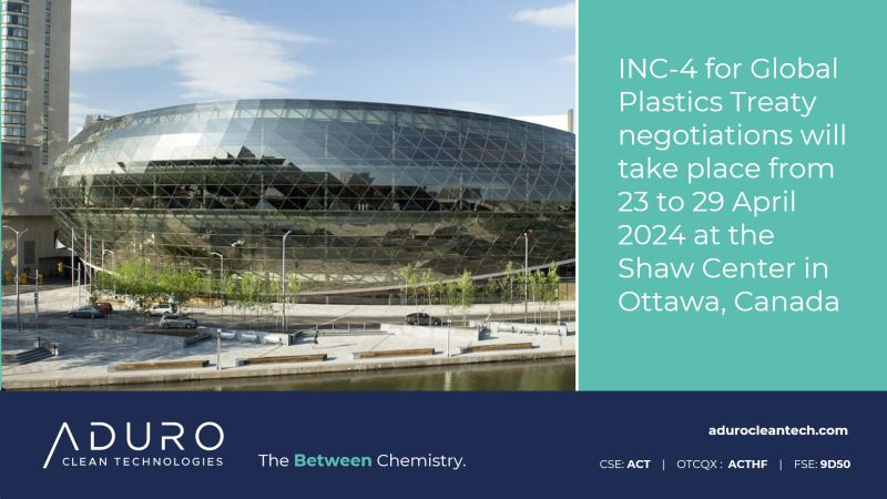 All eyes are on the discussions and outcomes from #INC4 to be held this week in #Canada. At #AduroCleanTech, we recognize the value of #plastics & support the adoption of circular practices to put an end to #plasticpollution. #PlasticsTreaty #plastic #recycling #CircularEconomy