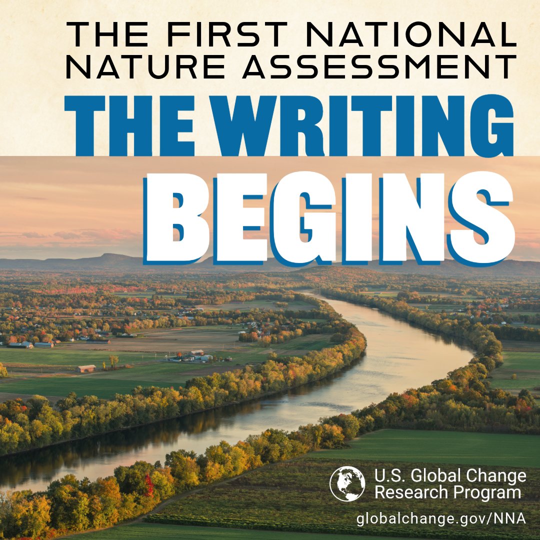 We are pleased to announce the selection of authors for the first-ever National Nature Assessment #NNA1. This amazing and diverse team from across the country brings deep experience and expertise. globalchange.gov/our-work/annou…