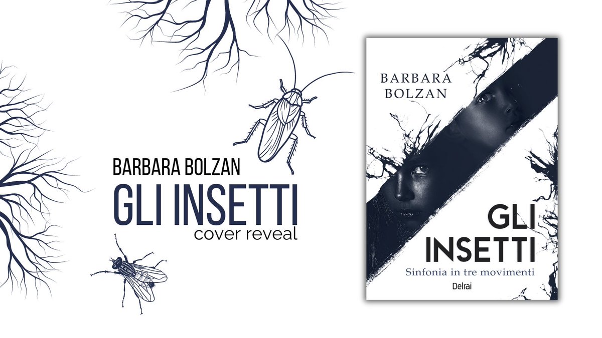 #CoverReveal de GLI INSETTI, il nuovo romanzo di <a href="/B_LaBolzan/">LaBolzan</a> .

#BookTwT #DelraiEdizioni #ThrillerPsicologico #Libri #Lettura #Lettori