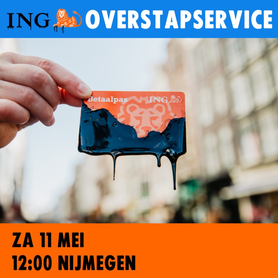 XRNijmegen's tweet photo. Op zaterdag 11 mei gaat GroenGeldNijmegen bij het Nijmeegse ING-filiaal in gesprek met mensen over de fossiele praktijken van ING. Iedereen wordt uitgenodigd om over te stappen naar een eerlijke, duurzame bank. https://t.co/ENpsUNee4n