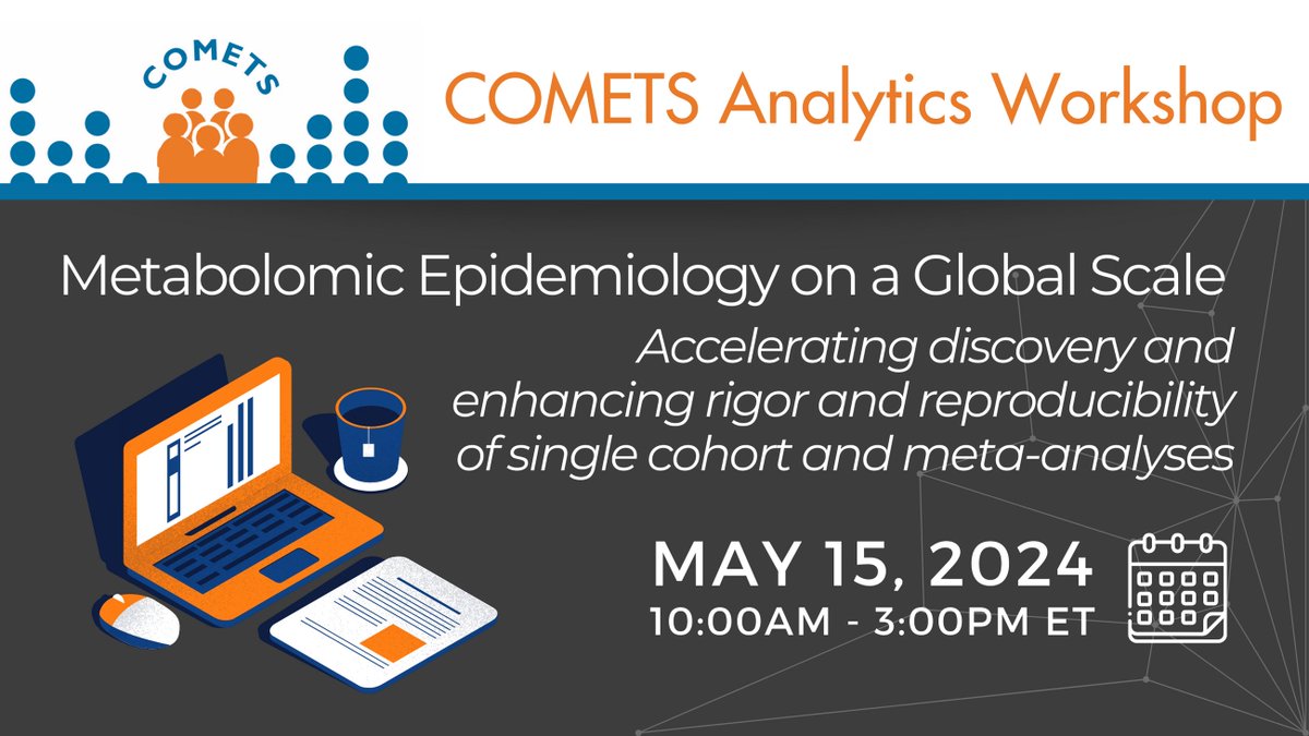 Join the #MetabolomicEpidemiology on a Global Scale Workshop on May 15th to discuss the complexities of the field and learn how to use the COMETS Analytics tool to analyze single-cohort and meta-analysis data. Register: events.cancer.gov/cssi/comets-an… #COMETSresearch #bigdata