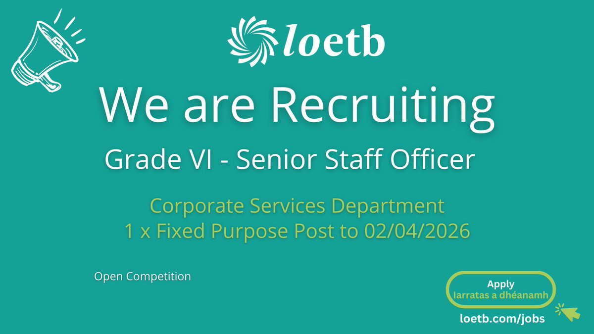 #LOETB invites applications for the following post: Grade VI - Senior Staff Officer, Corporate Services Department, Fixed Purpose Post to 02/04/2026 For more information please visit loetb.com/jobs #LOETB #LOETBjobs #jobvacancy #jobfairy #laois #offaly