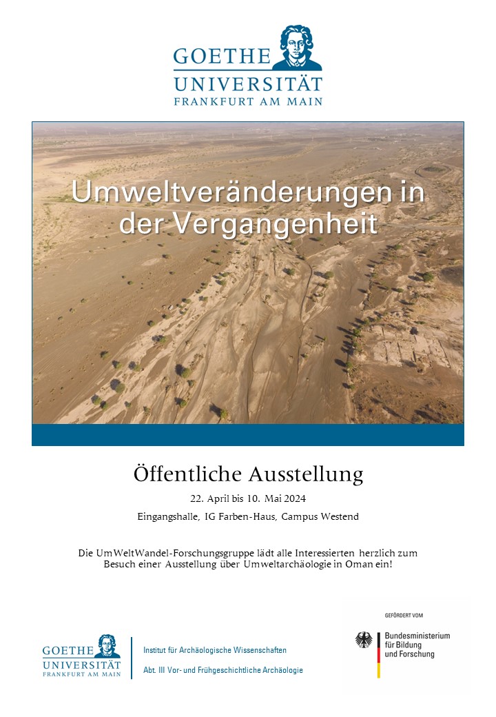 Wenn Sie in #Frankfurt sind, schauen Sie sich unsere <a href="/UWW_Oman/">UmWeltWandel</a> Ausstellung an, die jetzt im Foyer der IG-Farben an der <a href="/goetheuni/">Goethe-Universität</a> eröffnet wurde!

If you are in #Frankfurt, come check out our <a href="/UWW_Oman/">UmWeltWandel</a> exhibit, now open in the Foyer of IG-Farben  at <a href="/goetheuni/">Goethe-Universität</a>

#Archaeology #Oman