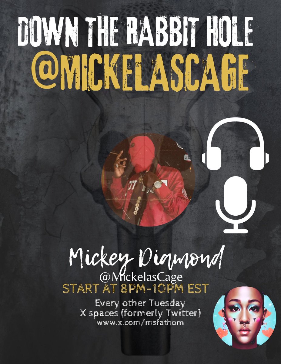 Down The Rabbit Hole the ⁦@MickelasCage⁩ edition next Tuesday 4/30 @ 8PM EST Join me on a journey down the rabbit hole of Mickey Diamond’s music as we listen through some dope ass tracks from his pretty bulk but crazy catalog! 🔥 RSVP below 👇🏽⬇️🐰🕳️🎶