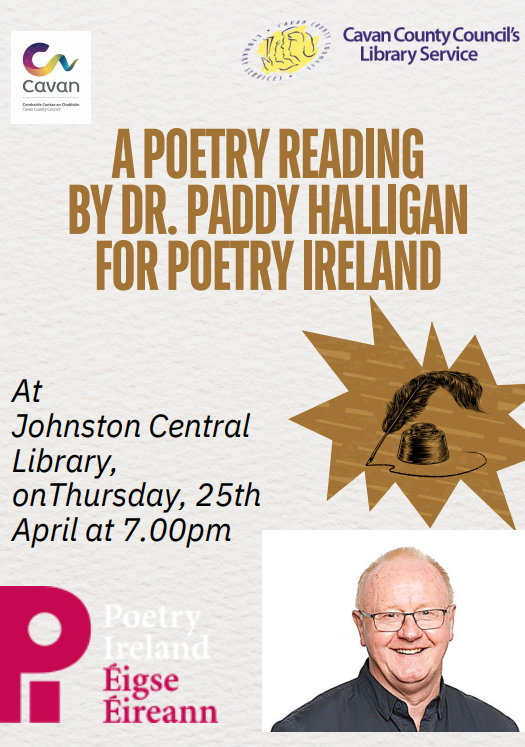 To mark #PoetryDayIRL, Johnston Central Library is delighted to host a poetry reading by Dr. Paddy Halligan at 7pm on Thursday April 25th. All are welcome! #Cavan #LibrariesIreland