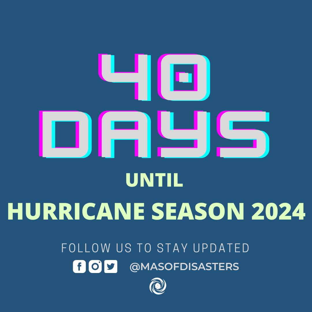 masofdisasters's tweet photo. ⛈40 Days to the start of the 2024 Atlantic Hurricane Season!🌪
✔️Make list of supplies to gather for your #emergencykits
📝 Create a list of emergency contacts for your family
👫 Share this notice with your friends and family so they can begin preparing!
#MasterOfDisasters https://t.co/ByZCF5wwNO
