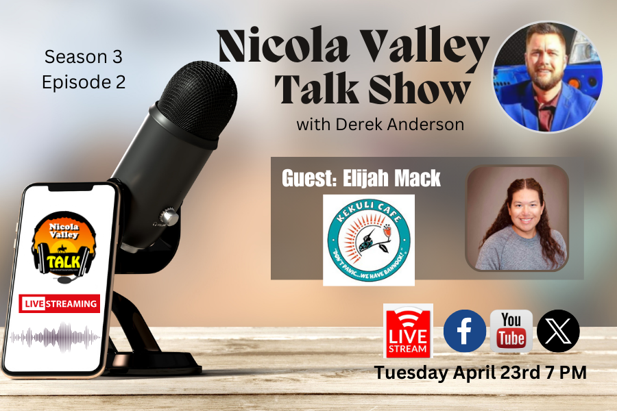 Watch the Nicola Valley Talk show live tomorrow on the Tourism Nicola Valley Facebook, X or You Tube page with our host Derek Anderson as he sits down and talks with our special guest Elijah Mack from Kekuli Cafe.
***
#merrittmatters #talkshow #merrittbc #experiencemerritt