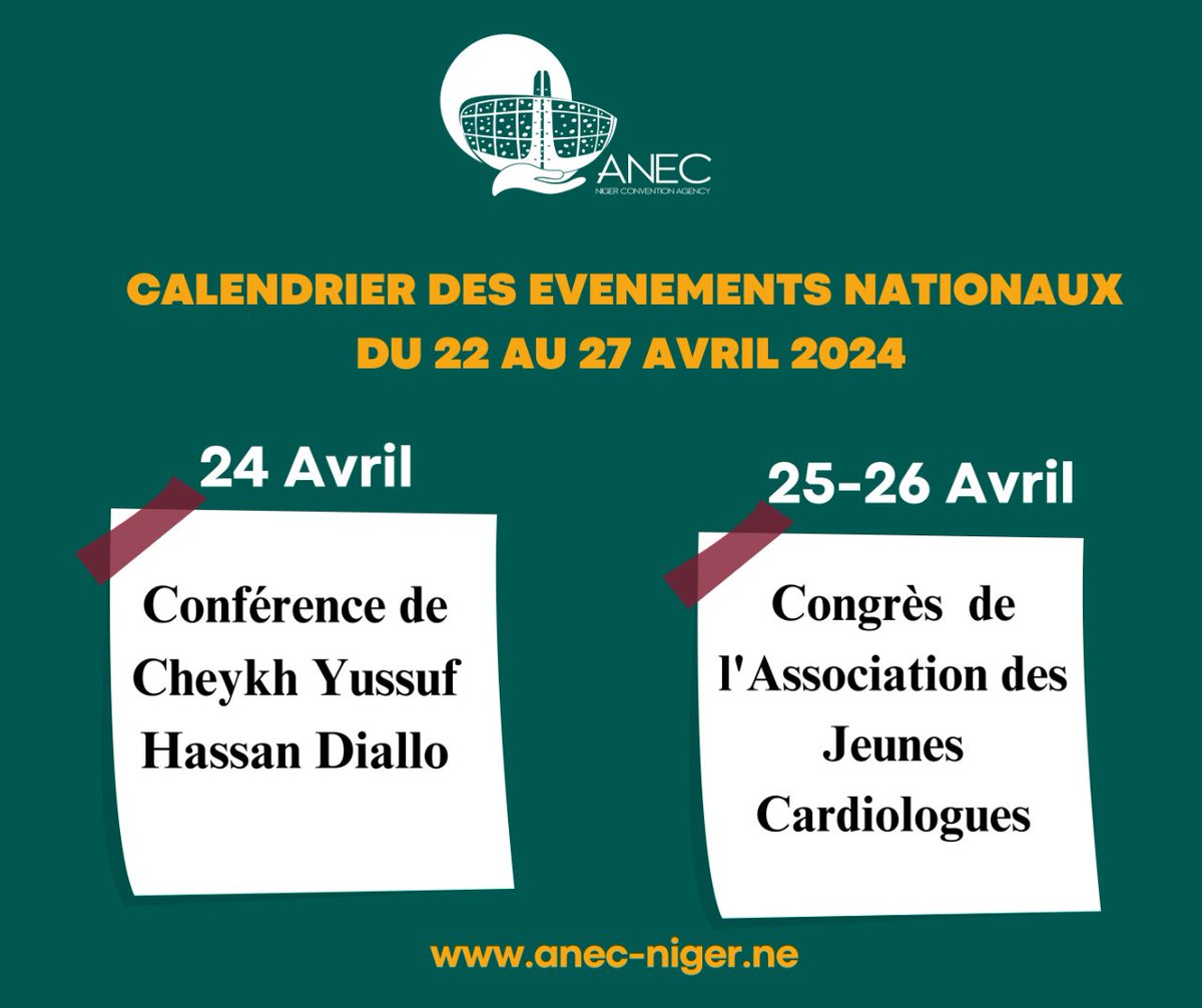 Calendrier des événements nationaux à #Niamey, pour la semaine du 22 au 27 avril 2024. #destinationniger  #niger