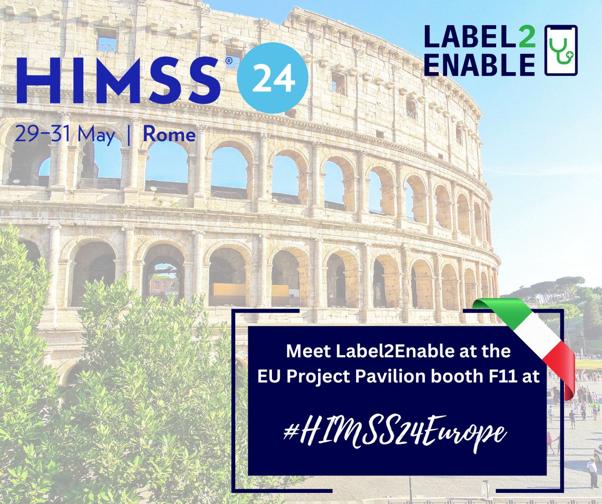 Label2Enable is flying to Rome! ✈ 📅 In May meet Label2Enable at the EU Project Pavilion - booth F11 at #HIMSS24Europe 📍 @LUMC_Leiden @empirica_Bonn @eupatientsforum @HIMSS