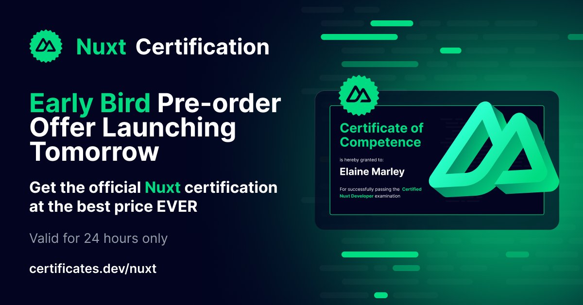 The Official Nuxt Certification Early Bird Offer launches tomorrow! Pre-order your chosen #NuxtCertification product at exclusive prices, valid for 24 hours only! Add our event link to your calendar for instant notification on our discount offer: addevent.com/event/pZ210595…
