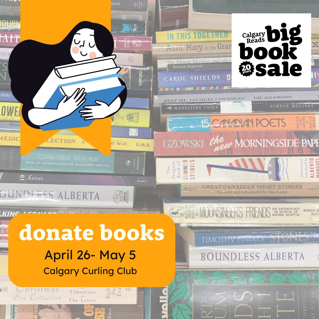 Donate your gently used books for a good cause! Proceeds of #CalgaryReadsBigBookSale support early literacy partners helping children learn to read with confidence and joy! Bring your book donations to the Calgary Curling Club April 26 to May 5. More: bigbooksale.ca/donate-books