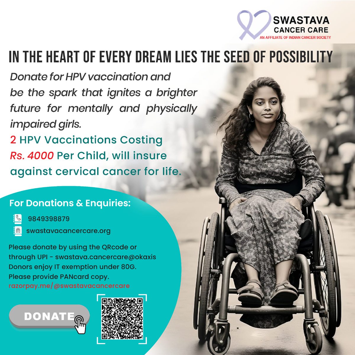Your #donation of Rs. 4000 can change that. It provides 2 doses of the #HPV vaccine, granting a lifetime of protection to a girl who might not otherwise have it

Donate Now: swastavacancercare.org

#swastavacare #physically #mentally #poverty  #FightCervicalCancer #empowergirls