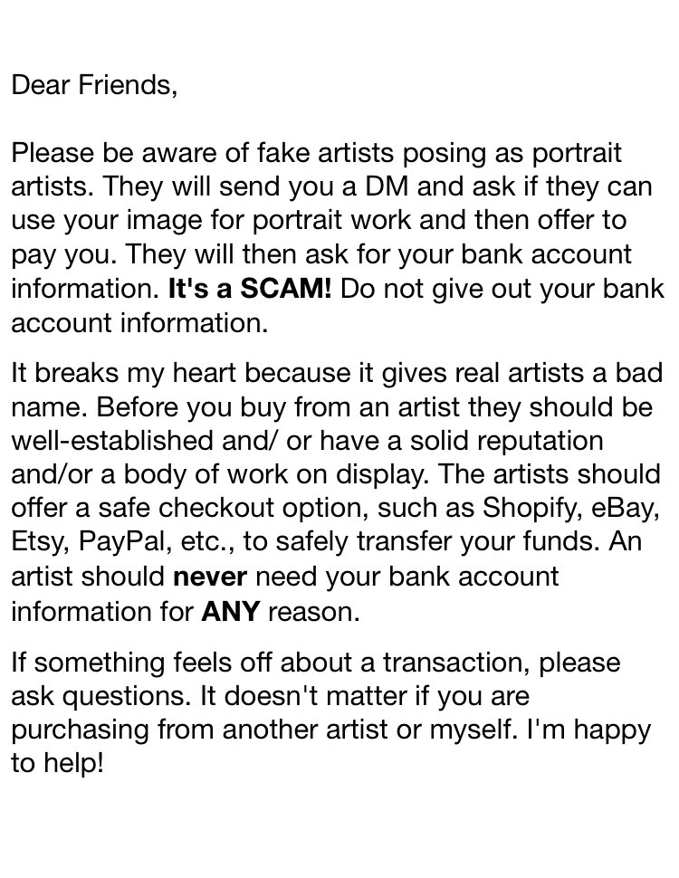 This morning I spoke with a victim of a scam by an impersonator who was pretending to be an artist. This gives legitimate artists a bad name.🤬 I felt horrible and thought the right thing to do was to warn others. X doesn't give me the room to write so please see the attached.