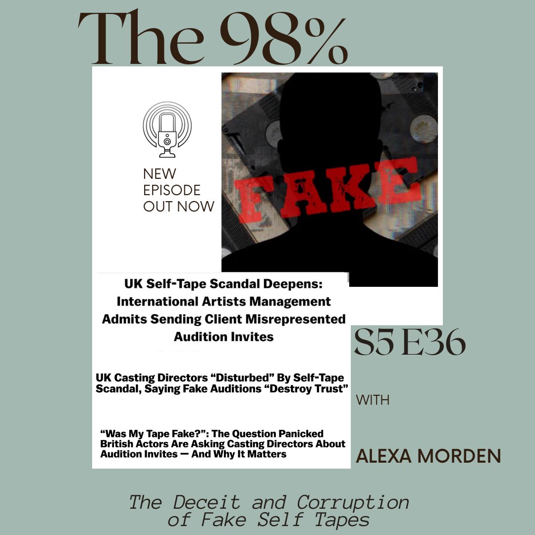 New Episode-Out Now! Uncovering the what's, how's, why's of agents sending fake tapes. This isn't just about fake auditions, it's about deceit, manipulation, selfish gain and moral corruption in an industry with such a hierarchy, this behaviour has been able to thrive.