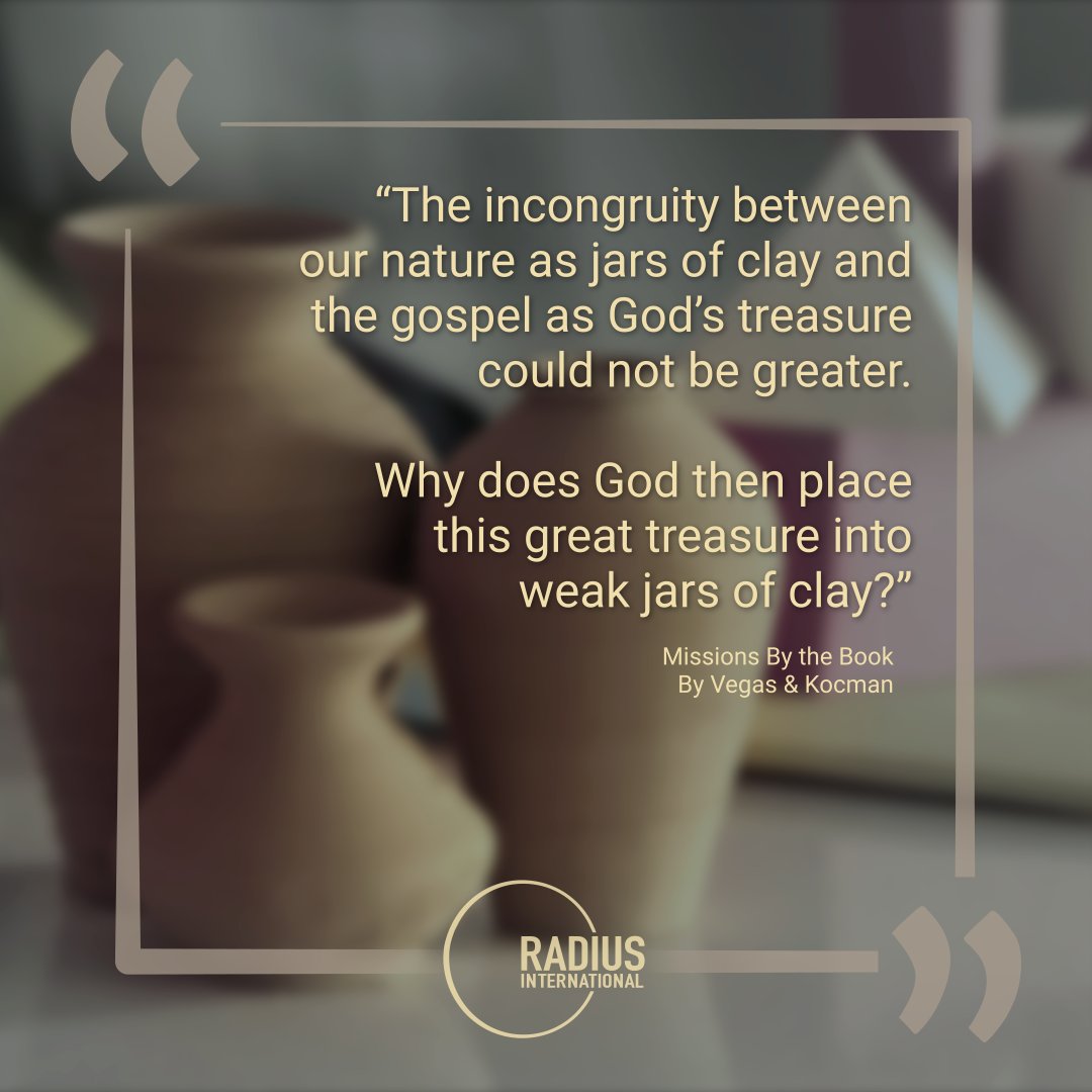 'The incongruity between our nature as jars of clay and the gospel as God’s treasure could not be greater. No one puts their treasure into a common weak vessel. Vessels that are breakable are not worthy of holding the immeasurably powerful treasure of the gospel of Jesus Christ.