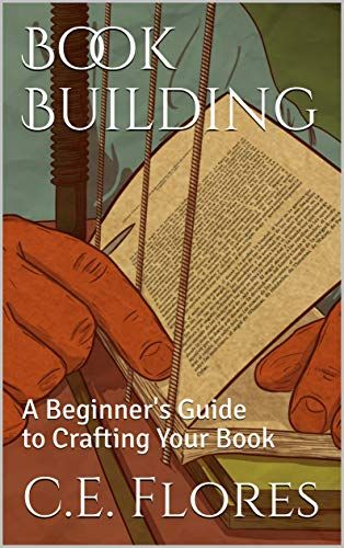 📘 'Book Building: A Beginner's Guide to Crafting Your Book' is the solution to all your book organization woes. This comprehensive guide will take you step-by-step through the book formatting process. Get it now: buff.ly/3lDxORt #ToolsForWriters #BooksForWriters