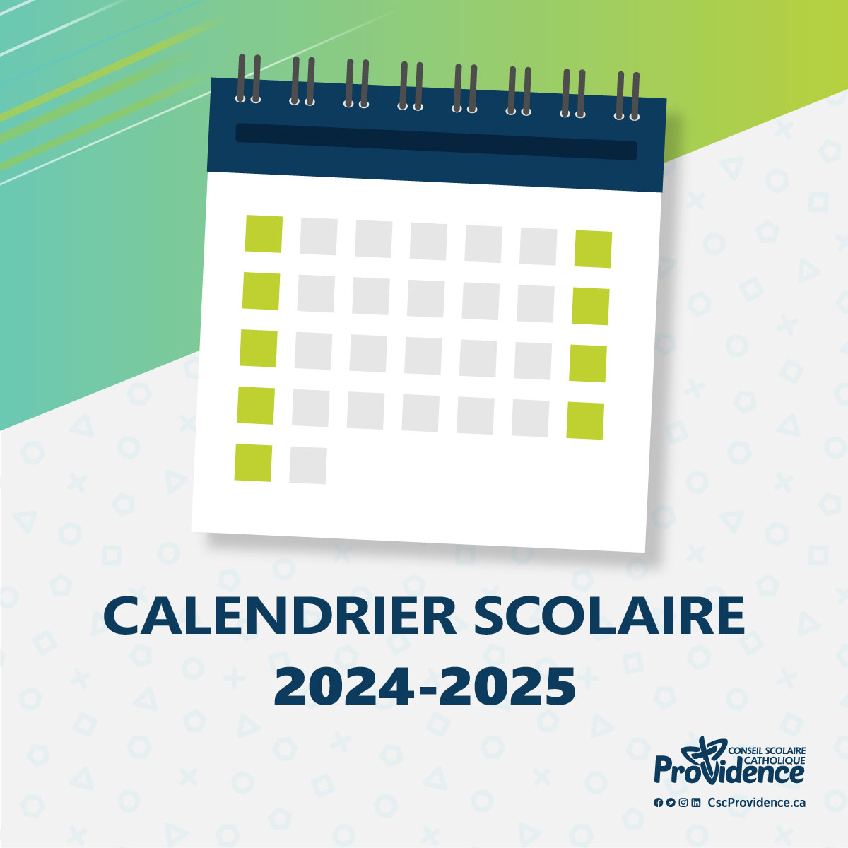 Le calendrier scolaire 2024-2025 est maintenant disponible au site web du Csc Providence. La première journée de classe pour tous les élèves sera le mardi 3 septembre 2024. Lien URL : ow.ly/k9gg50Rl2Lg