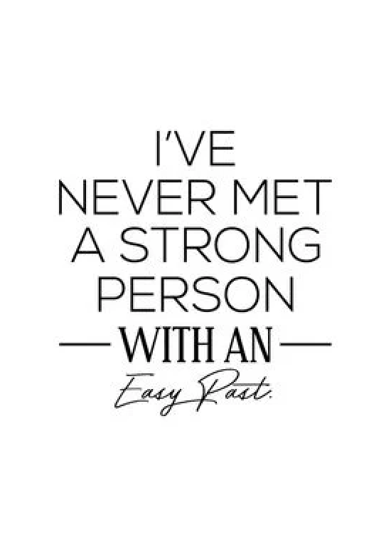 I've Never Met A Strong Person with an Easy Past

#LivingLovingLife #GreatResignation
#OnlineIncomeOpportunity #WorkFromAnywhere #OnlineBusinessSolution #worksmarternotharder