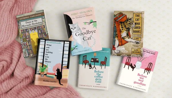 some of our favourite books recently have been Before the Coffee Gets Cold, Days at the Morisaki Bookshop and The Cat Who Saved Books.
 
Get stuck into some warm, incredible literature.
