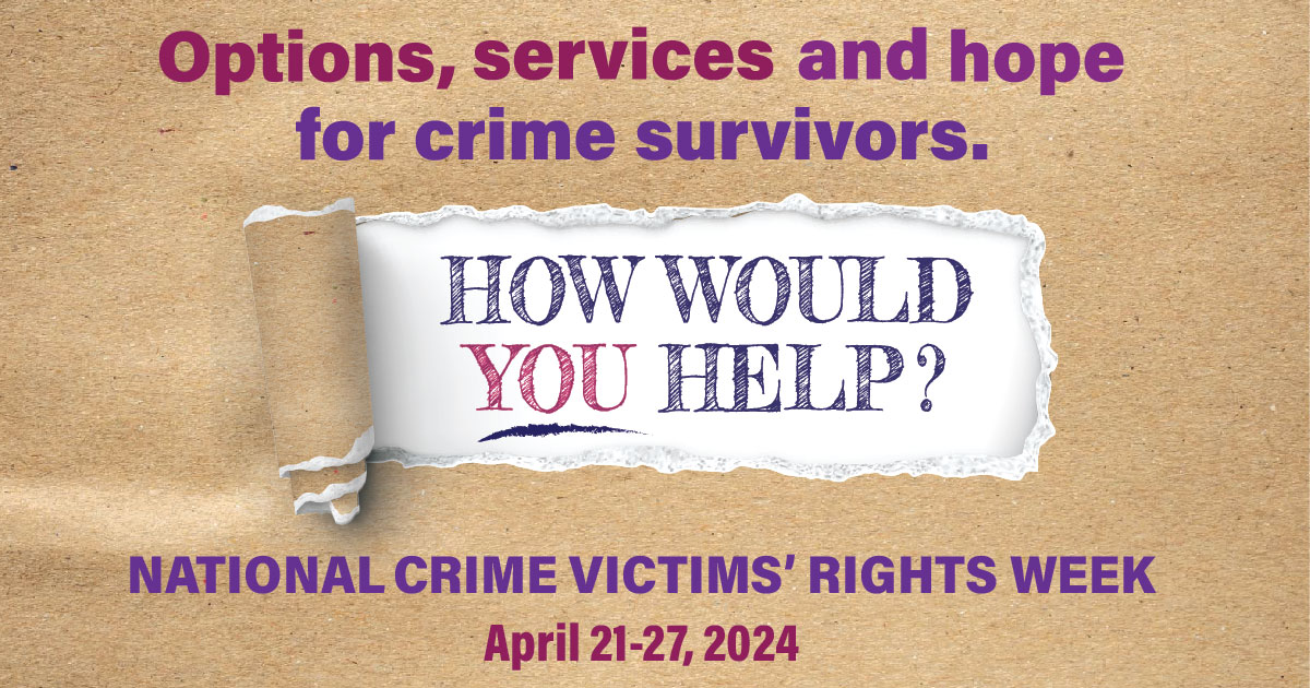 Join the conversation! Use the hashtag #NCVRW2024 to learn about available resources and community events happening April 21–27, 2024. #victimservices #victimsrights