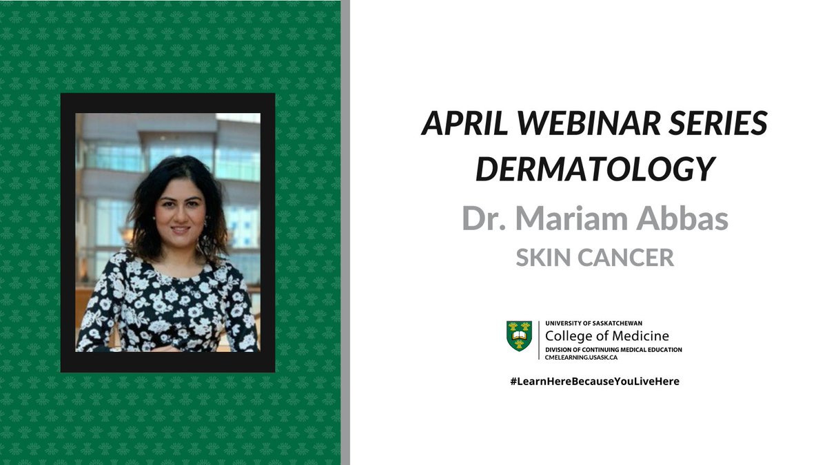 Today at noon! Learn to identify, manage, & treat different types of skin cancer w/ Dr. Mariam Abbas. Dr. Abbas is a Dermatologist in Regina & Clinical Assist Prof @ #USask. Interests incl. medical dermatology research & advocacy. 🔗ow.ly/pIp750RhAYB. @USaskMedDean