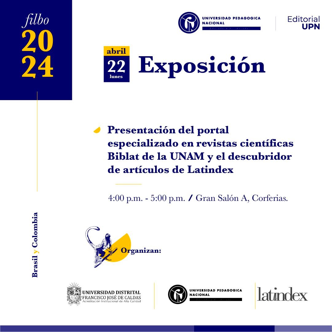 🔥Biblat y el Descubridor de artículos Latindex se presentarán en la Feria del Libro de Bogota, Colombia. 📅 22 de abril ⏰ 4:00-5:00 PM 🏫 Gran Salón A Corferias. @FILBogota @bibliotecasUNAM