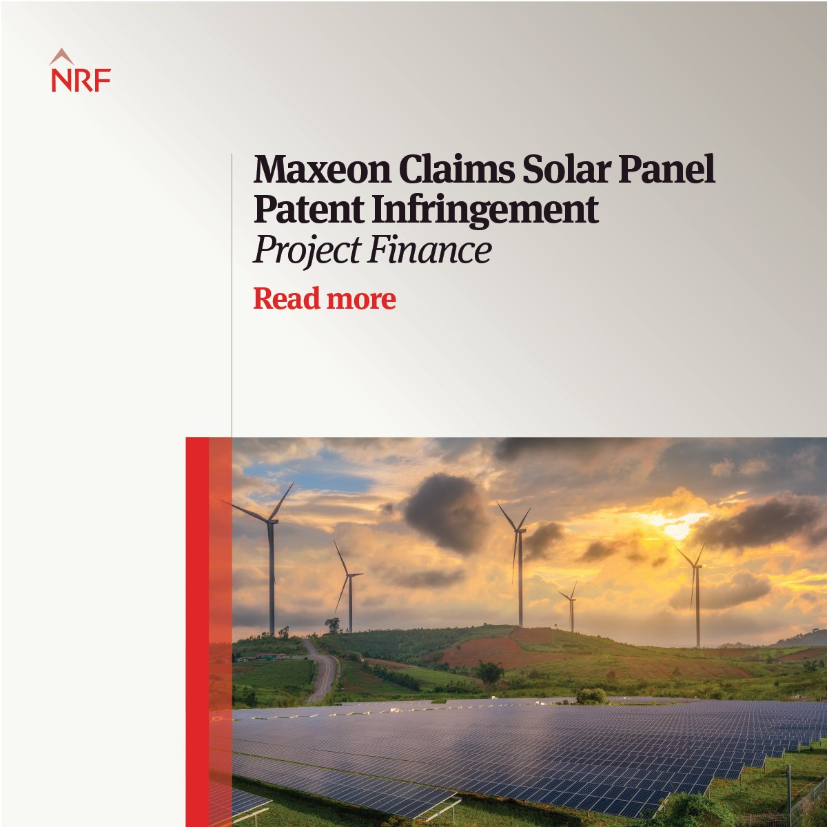 Maxeon has sued three solar panel manufacturers alleging patent infringement. We discuss the potential effects on solar projects. ow.ly/j1So50RleSM