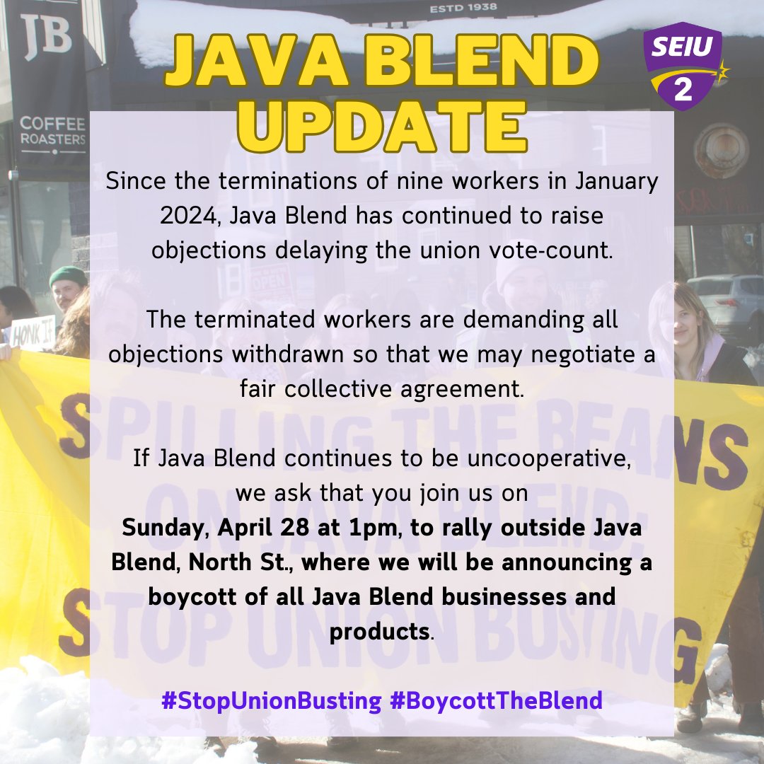 seiulocal2can's tweet photo. Join us Sunday, April 28 at 1pm outside of #JavaBlend North St. as we launch a boycott of all Java Blend businesses and products ☕️✊
#StopUnionBusting #BoycottTheBlend #Halifax https://t.co/A3ykTe86tL