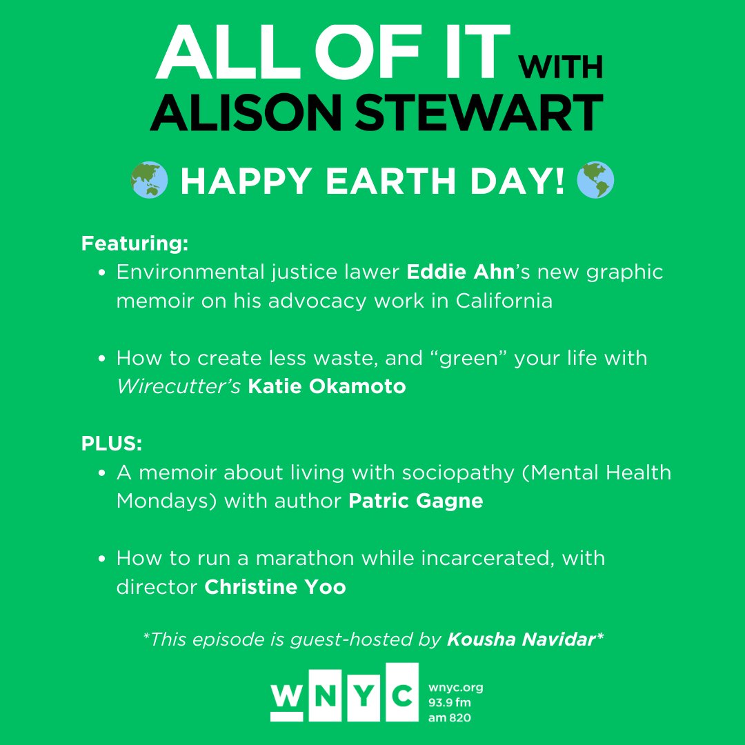 Happy Earth Day!🌱Today we talk to attorney and environmental activist @eddieahn about his new graphic novel, plus how to 'green' your home with @okamoto__. Plus, a memoir on sociopathy, and a doc on running a marathon in prison w/ @heryooness Noon @WNYC ft. @KoushaNavidar!