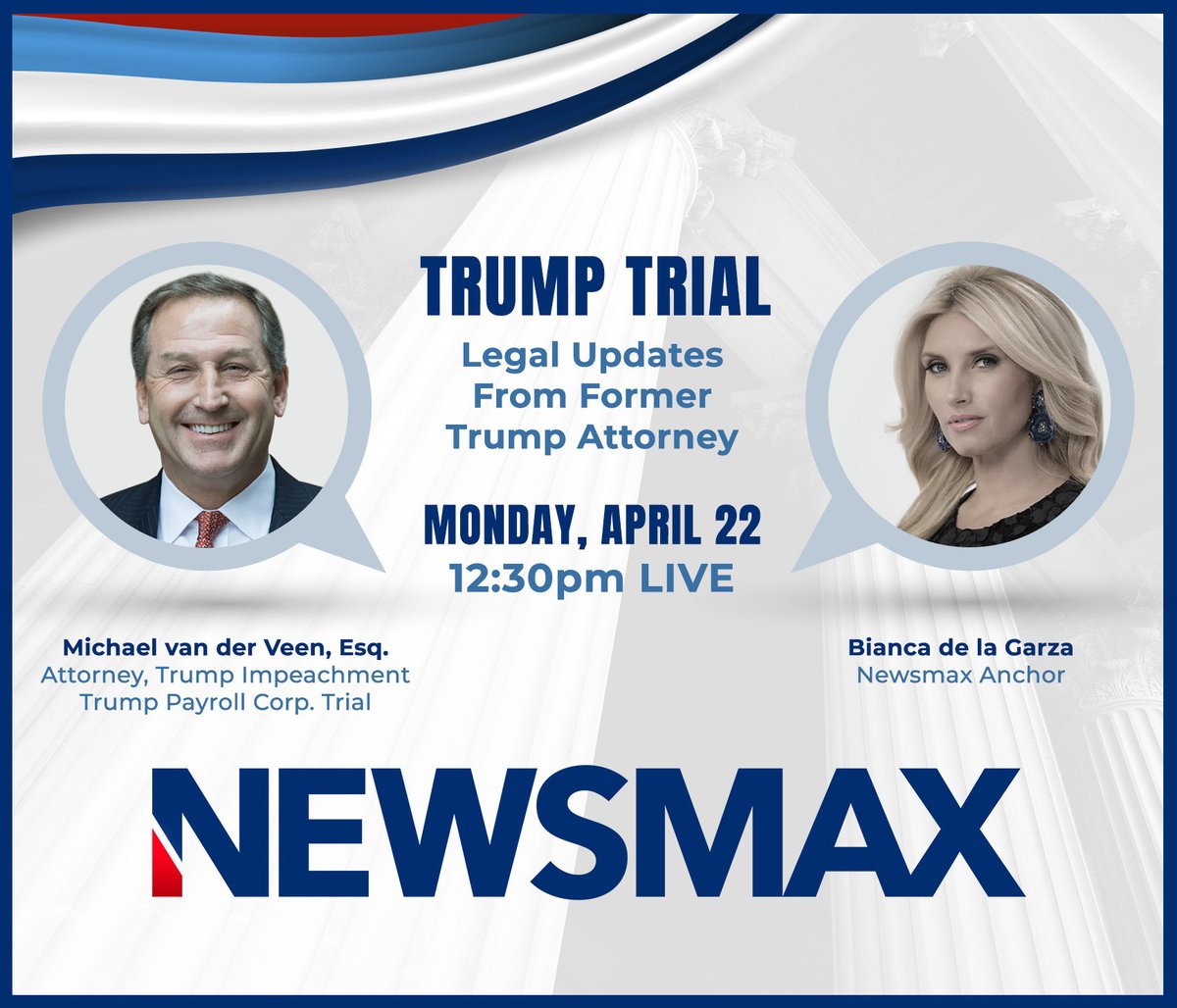 Live today at 12:30pm, former Trump attorney Michael van der Veen, sits down with @BiancaDLGarza #Newsline to analyze the hush money trial. @Newsmax #hushmoneytrial