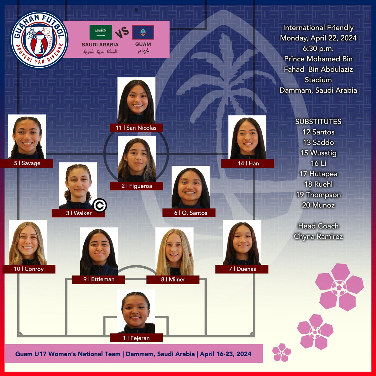 Guam’s starting 11 players will take it to the pitch against Saudi Arabia at the opening whistle of tonight’s international friendly U17 Women’s match beginning at 6:30 pm local time (1:30 am Guam time) Link: saff.sa/WIa1Q #GuamFootball #GuahanFutbol #BibaGuahan