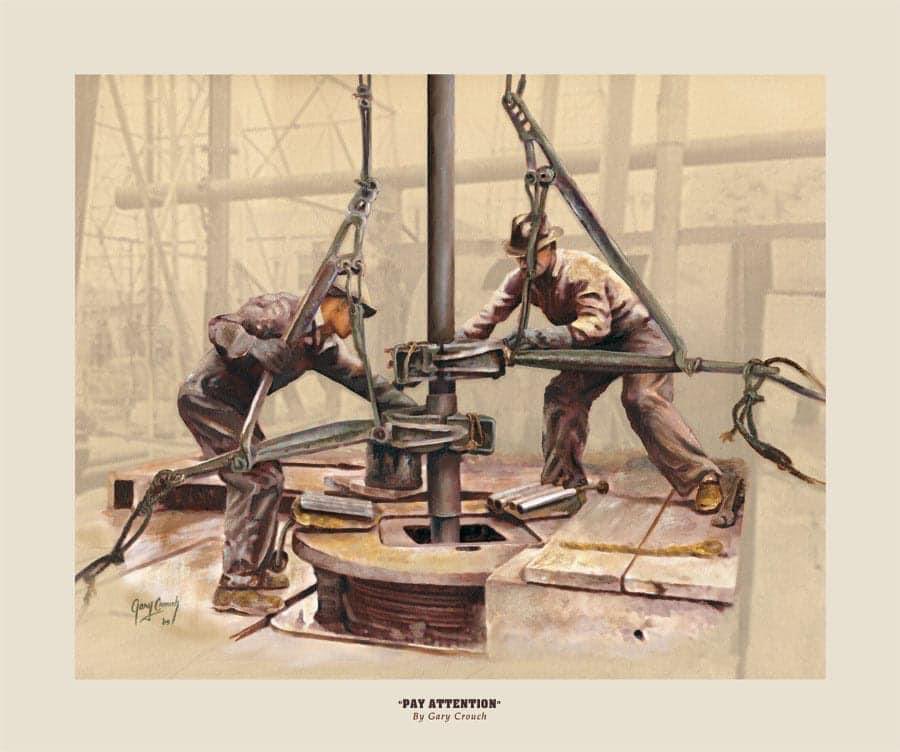 This print, “Paying Attention” “20 x 16” -Limited Addition of 250, is an example of a variety of Gary Crouch prints available for purchase at crouchHistoryArt.com #oilandgasofinstagram #fuelingamericaspetroleumneeds #oilandgasassociation #oilandgasequipment