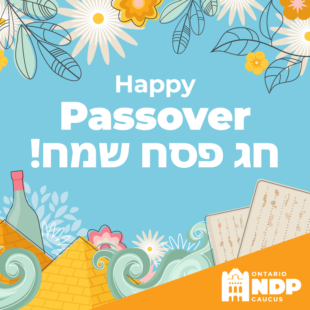 Wishing a Happy Passover to the Jewish community in Ottawa West—Nepean as you celebrate with family and friends ​tonight. Chag Pesach Sameach!