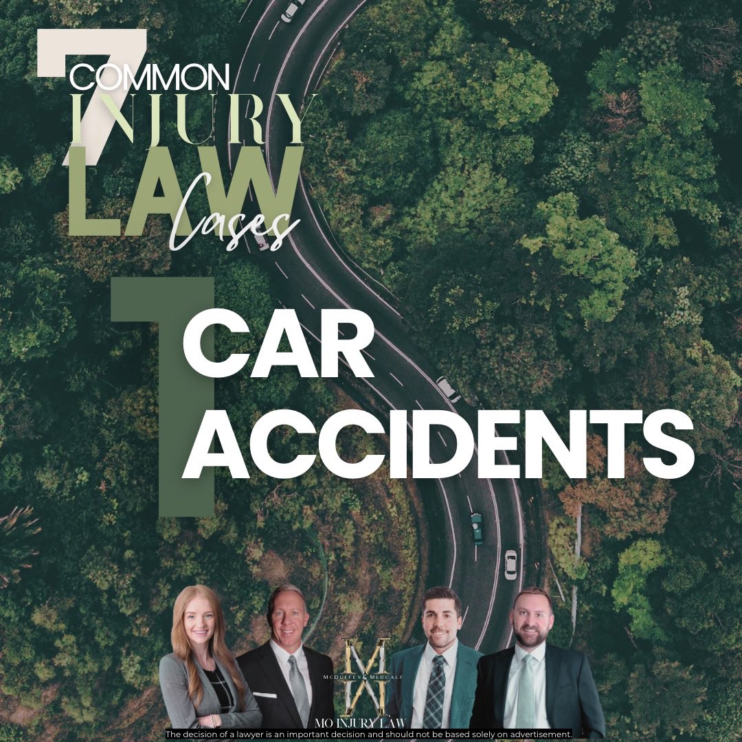 7 Common Injury Law Cases
1. Car Accidents
Follow for more free Personal Injury Law Tips and Information

mcduffeylaw.com
#missourilawyer #personalinjurylaw #caraccidentlaw #Missouri #injurylaw #injurylaw101 #legaltips