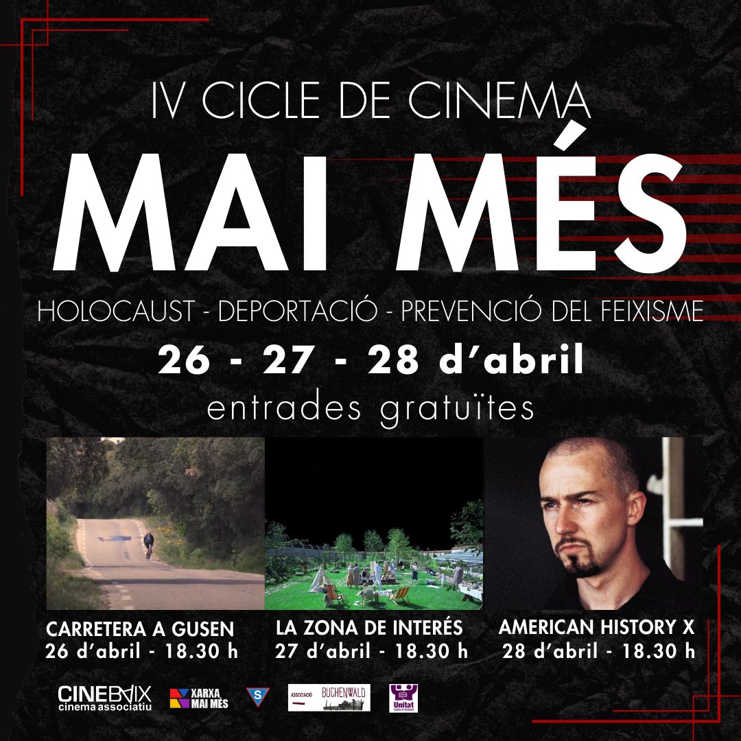 ➡️Arriba el IV cicle de cinema Mai Més. Del 26 al 28 d'abril a @CineBaix Carretera a Gusen - 26/04 a les 18.30 h La zona de interés - 27/04 a les 18.30 h American History X - 28/04 a les 18.30 h 🎙️Projeccions acompanyades de cinefòrums 💸Les entrades són gratuïtes.