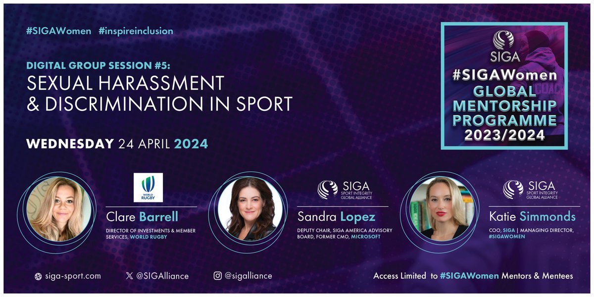 Sexual Harassment & Discrimination in Sport is the topic for the fifth #SIGAWomen Global Mentorship Programme session! Clare Barrell, Sandra Lopez & Katie Simmonds will be sharing with more than 70 mentees their insights, willing to inspire such a special group of women!