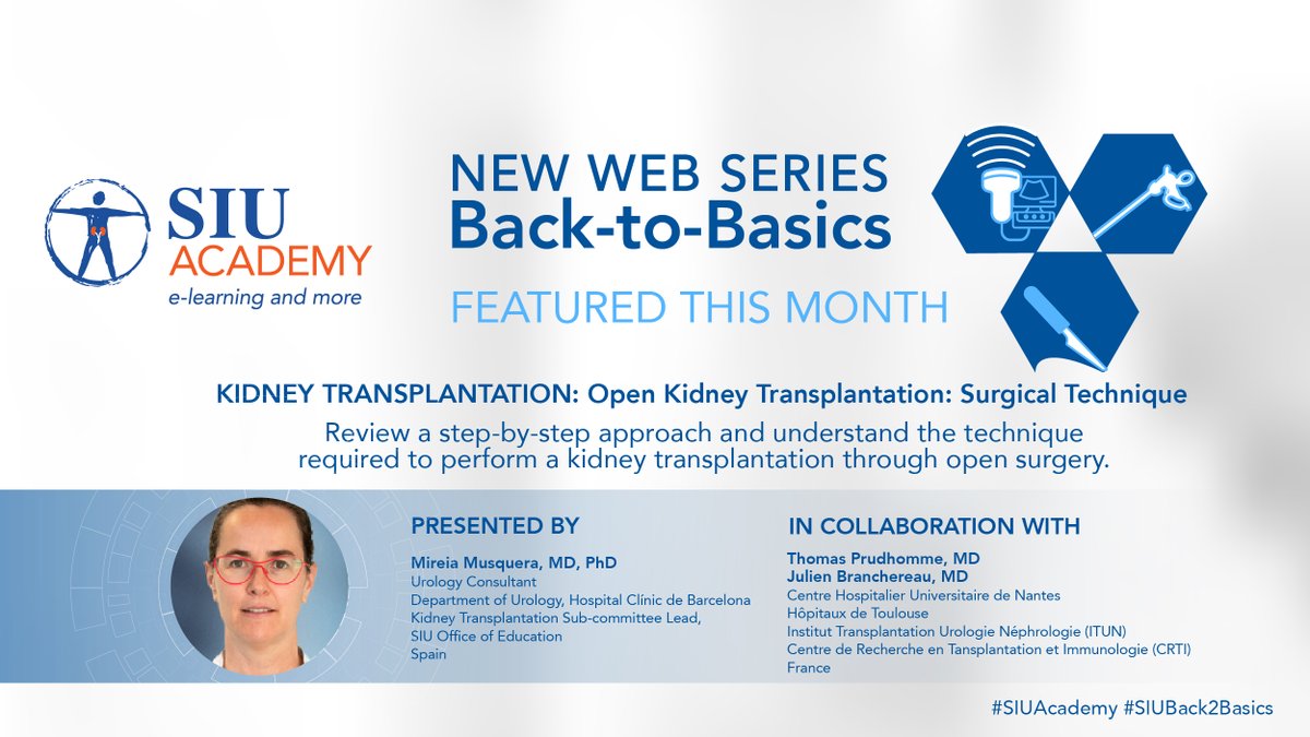 🎞 NEW CONTENT on #SIUAcademy. Watch the April 2024 #BackToBasics featured video on 'Open Kidney Transplantation: Surgical Technique' by Dr. Mireia Musquera in collaboration with Drs Thomas Prudhomme and Julien Branchereau. 📽 bit.ly/4aLX3e2 @BranchereauJu…