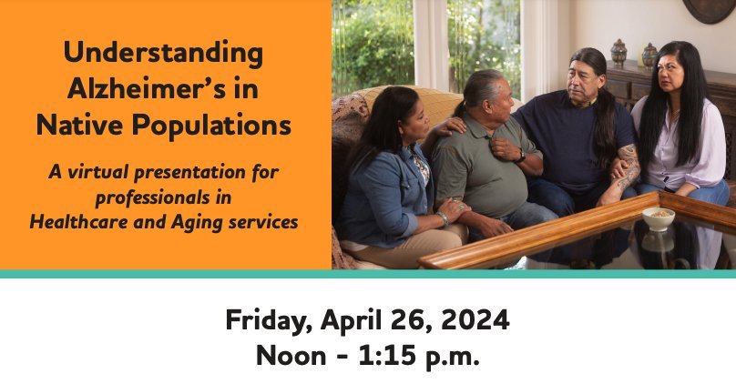 THIS FRIDAY is @MemoryKeeperMDT's virtual presentation on 'Understanding Alzheimer’s in Native Populations'! 📆 Friday, April 26 from noon - 1:15 p.m. 🔗 Register here: bit.ly/3IFfpSh. #NativeAmerican | #Alzheimers
