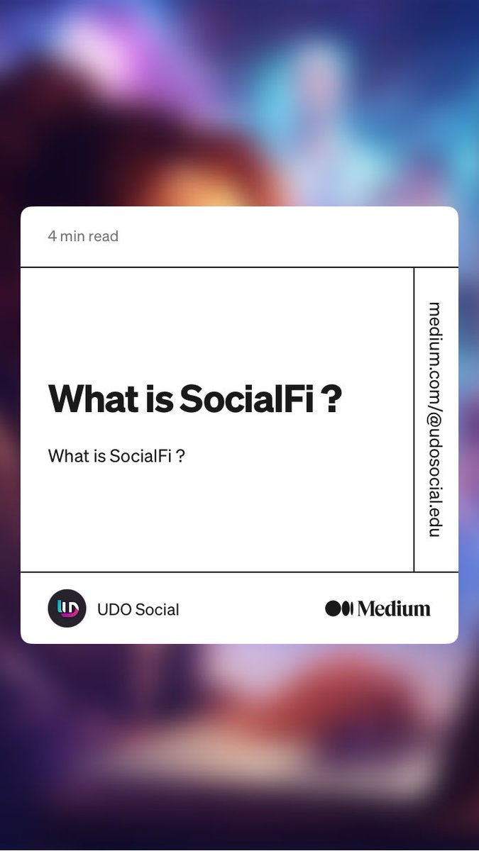 “What is SocialFi ?” by UDO Social
medium.com/@udosocial.edu…