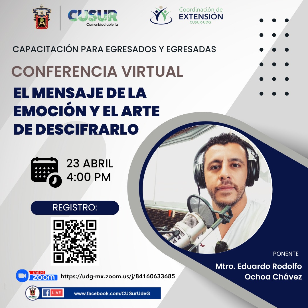 CUSur_UdeG's tweet photo. #ErgesadoCUSur
Mañana es la siguiente conferencia de la capacitación para egresados y egresadas del #CUSur, titulada "El mensaje de la emoción y el arte de descifrarlo".
Regístrate 👇 e ingresa a https://t.co/TOlQm1x5Pe
ID de reunión: 841 6063 3685 https://t.co/aXDdycMd8A