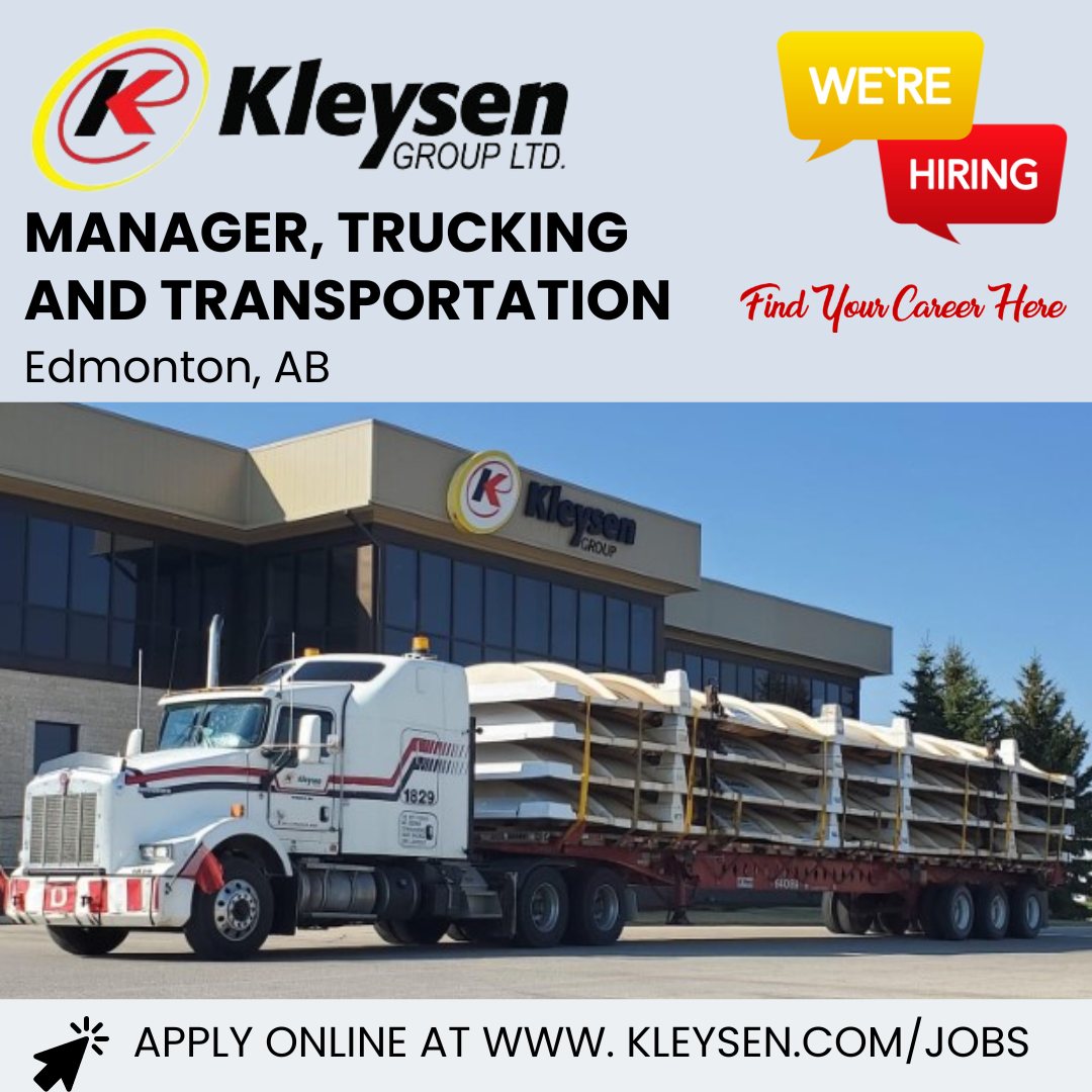 Reporting to the Vice-President of Distribution Services, the Manager of Trucking and Transportation will lead a dynamic team overseeing regional fleets in both Edmonton and Calgary. Apply online at kleysen.com/jobs.