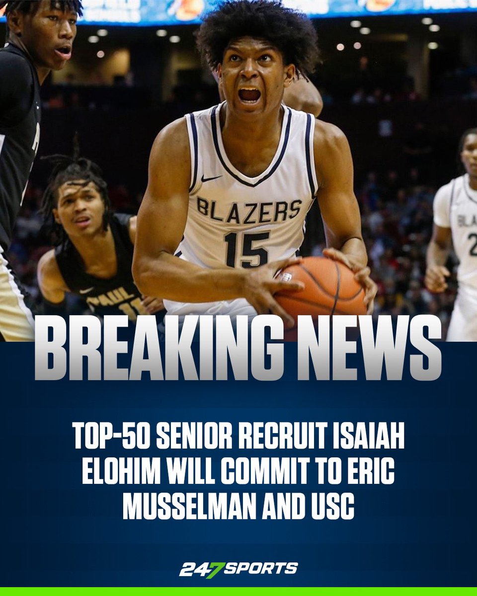 𝙉𝙀𝙒𝙎: Top-50 senior Isaiah Elohim will follow Eric Musselman and commit to #USC, @247Sports has learned. STORY | 247sports.com/college/basket…