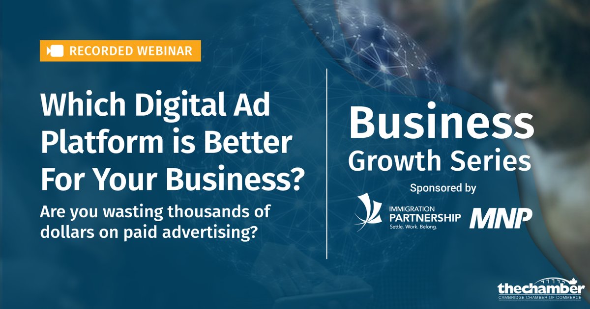 In our latest Business Growth Series webinar, @Mike_MoreSALES look at digital ad platforms that can save your business thousands of dollars. Click youtu.be/Y48dimMn7HU. Thanks to #WaterlooRegionImmigrationPartnership & #MNP for helping us bring this series to you.