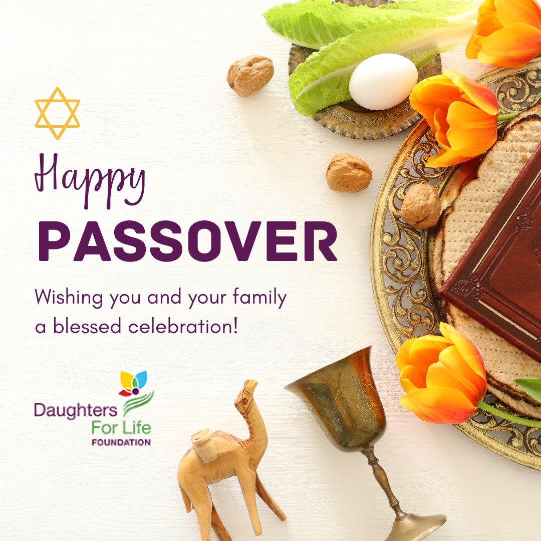 Daughters4lifeF's tweet photo. Daughters for Life Foundation wishes everyone a peaceful and reflective Passover. May this holiday bring you and your loved ones joy and blessings.  ❤️

#DFL #DFL2024 #Passover #Passover2024 #Celebration https://t.co/btfeSrX6zt