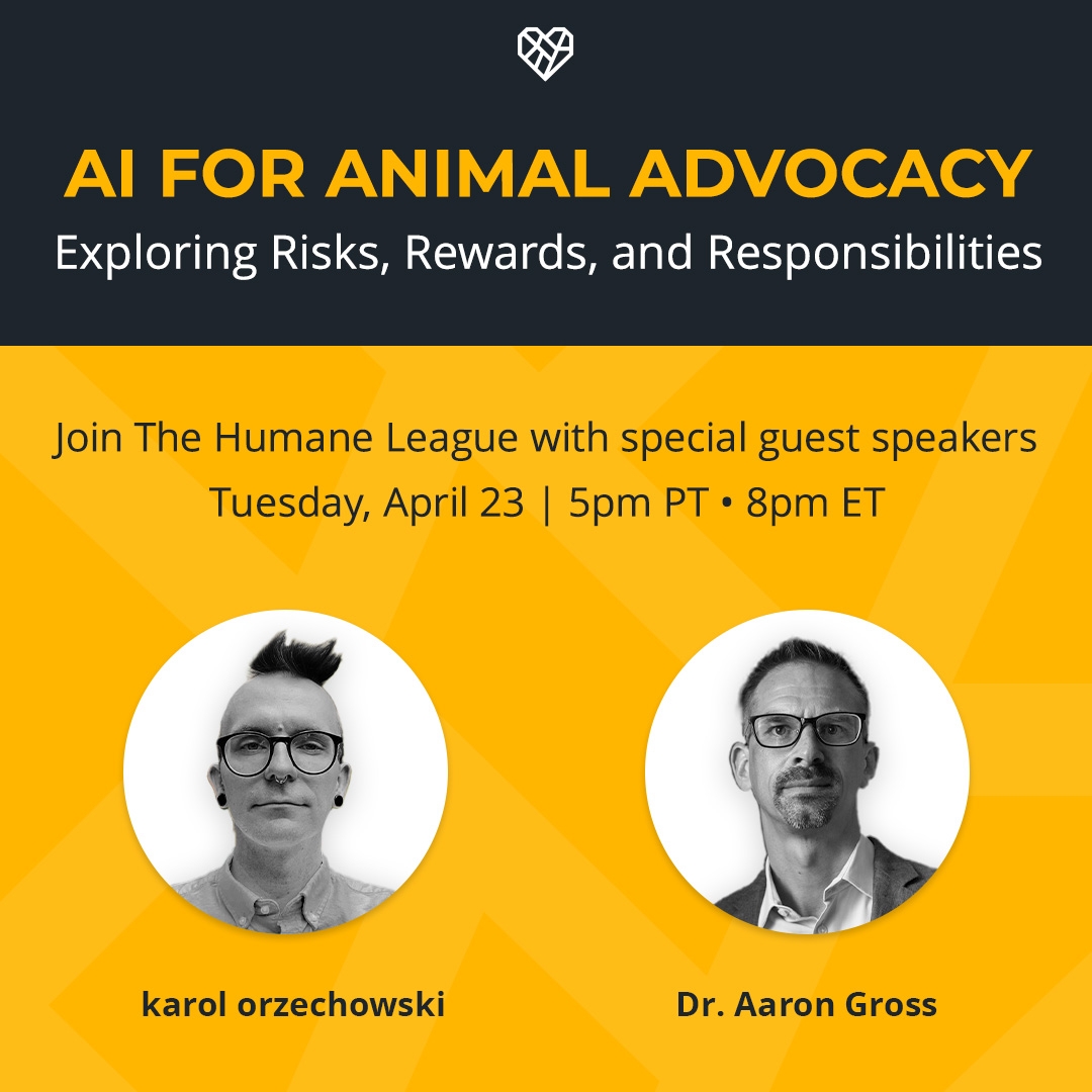 faunalytics's tweet photo. There are still some spots left at this free webinar from The Humane League. Claim yours now to learn from experts how AI is shaping the future and what that means for animal advocacy.

Tuesday, April 23, 8:00 p.m. ET

Sign up today:
https://t.co/MoKDwO24Ic https://t.co/5hXpxvlbCI
